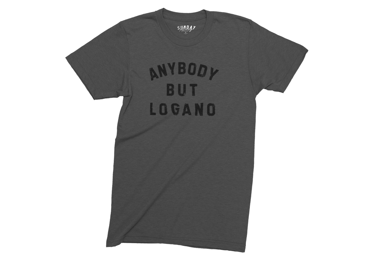 Anybody But Logano Unisex Tee